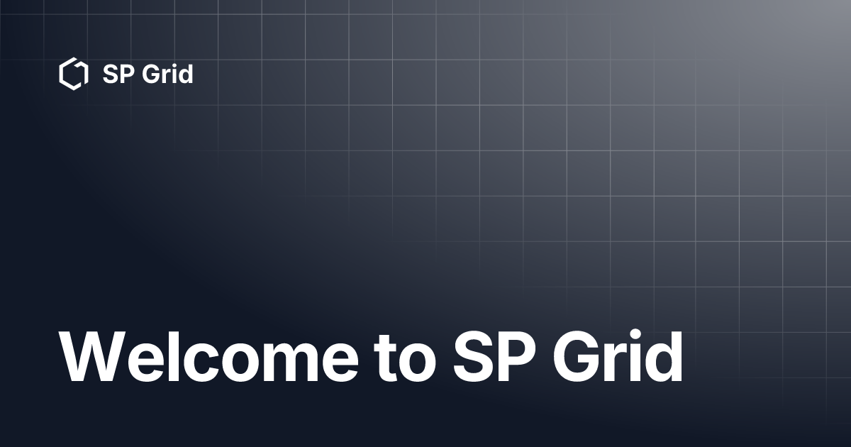 Welcome to SP Grid | SP Grid